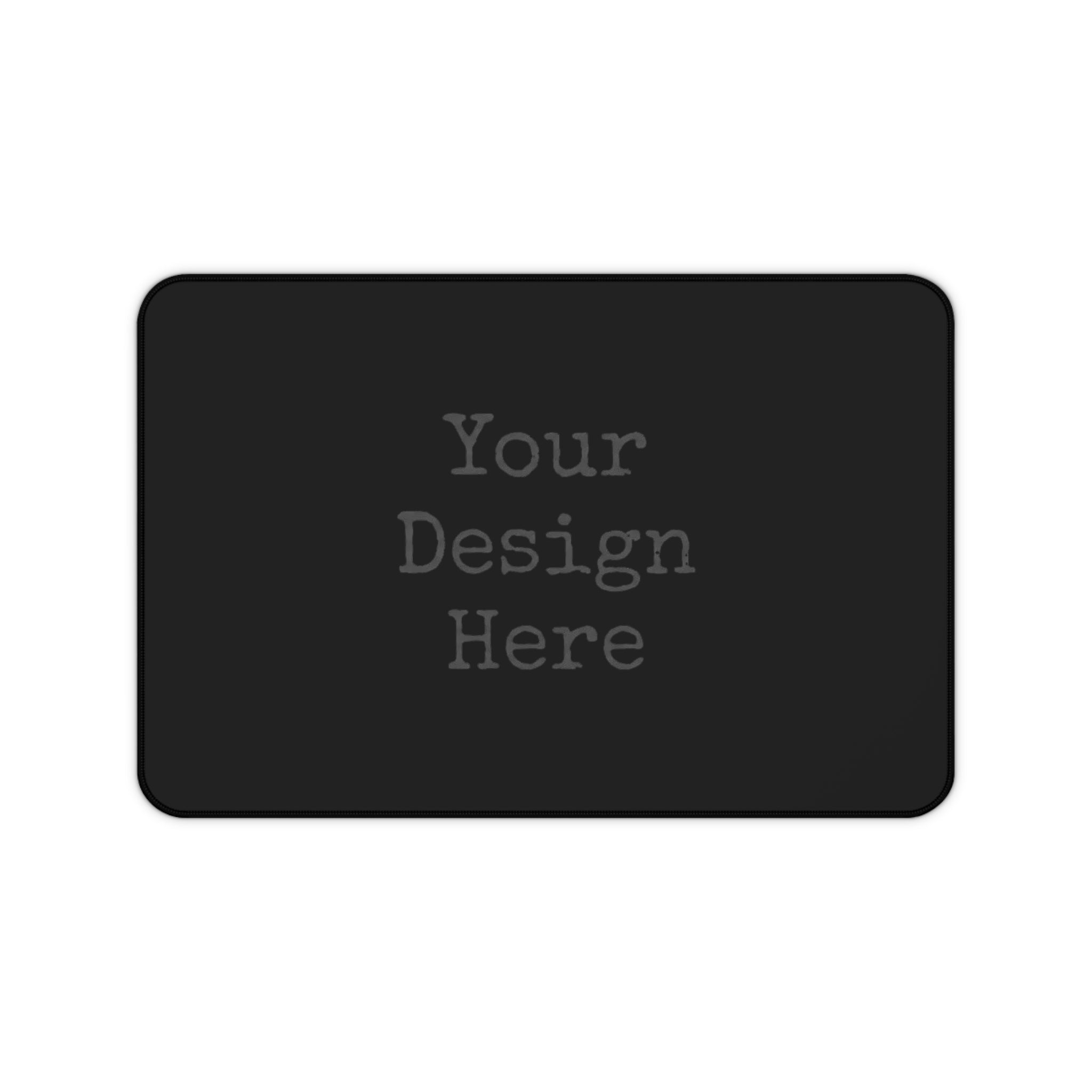 Personalized Office Mousepad with Your Design Here