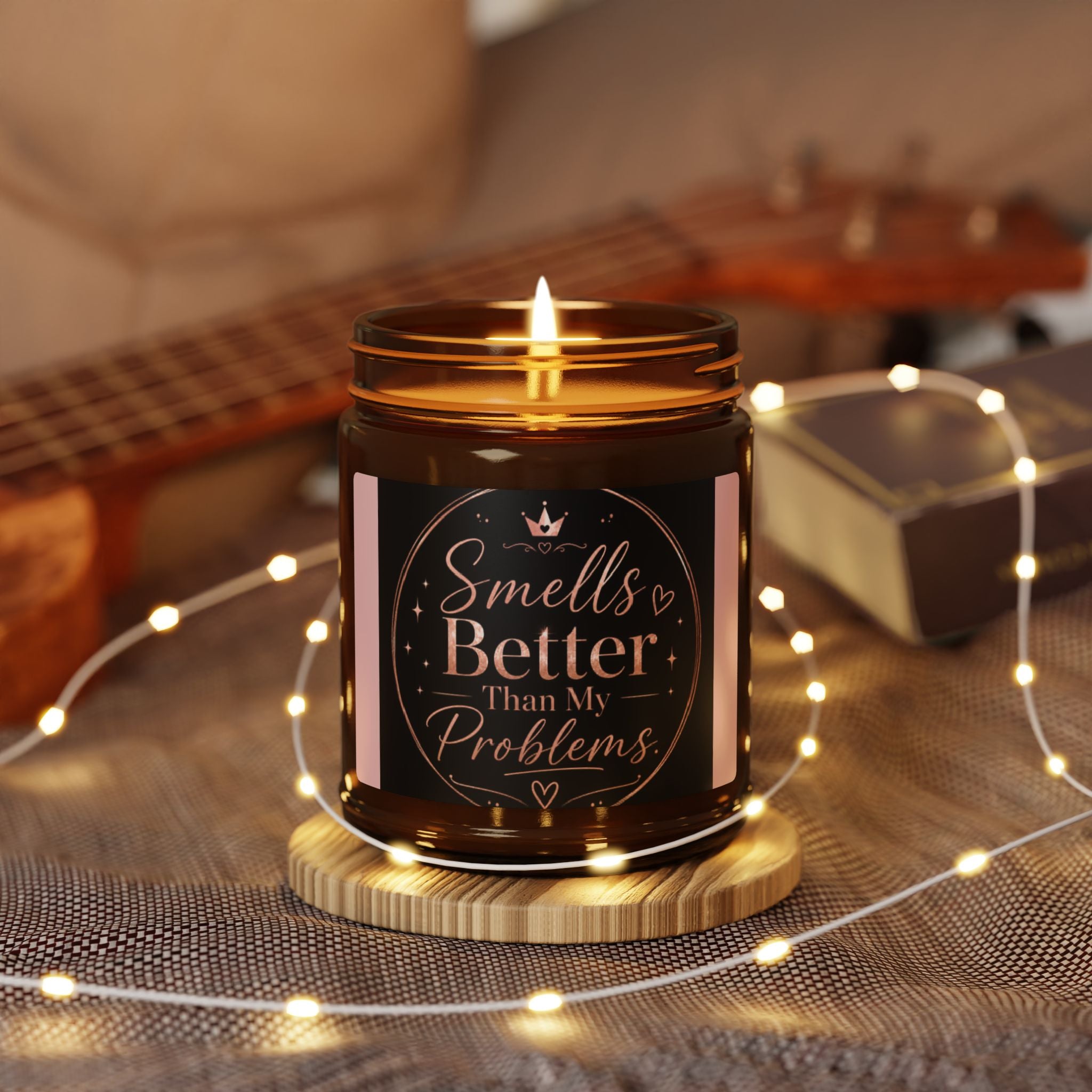 Smells Better Than Your Problems — Scented Soy Candle in Amber Jar (Multi-Size)
