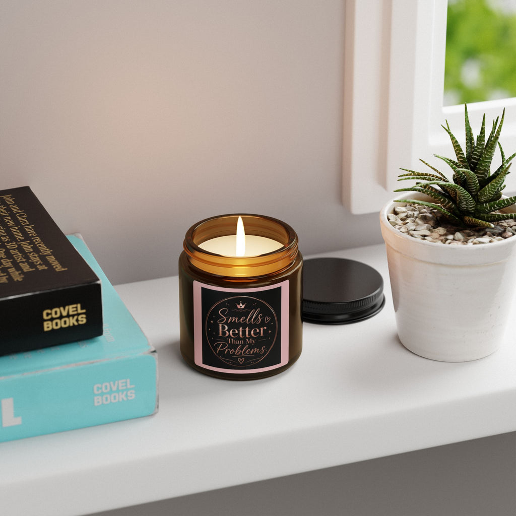 Smells Better Than Your Problems — Scented Soy Candle in Amber Jar (Multi-Size)