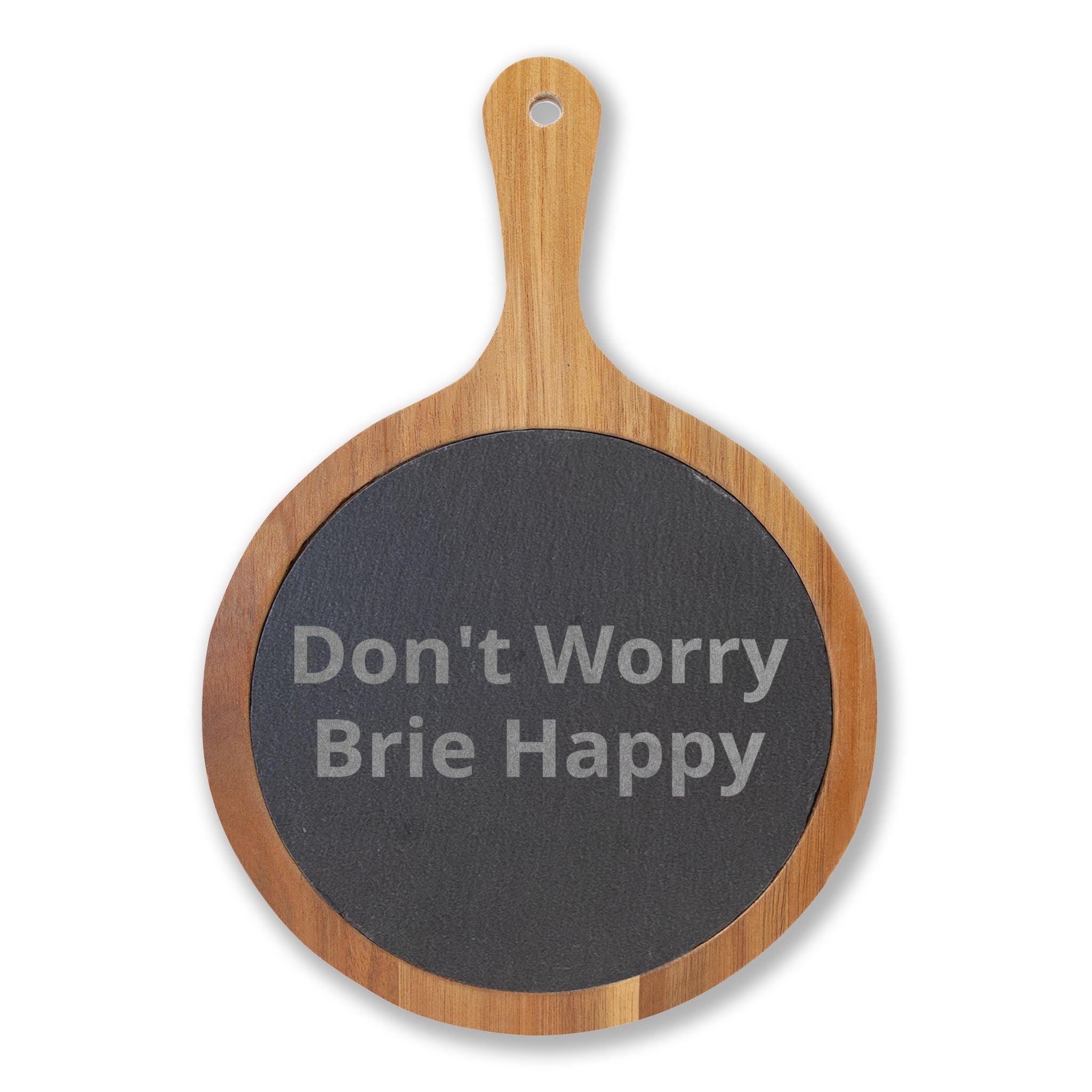 Engraved Acacia Charcuterie Board - "Don't Worry Brie Happy" Slate Cheese Set