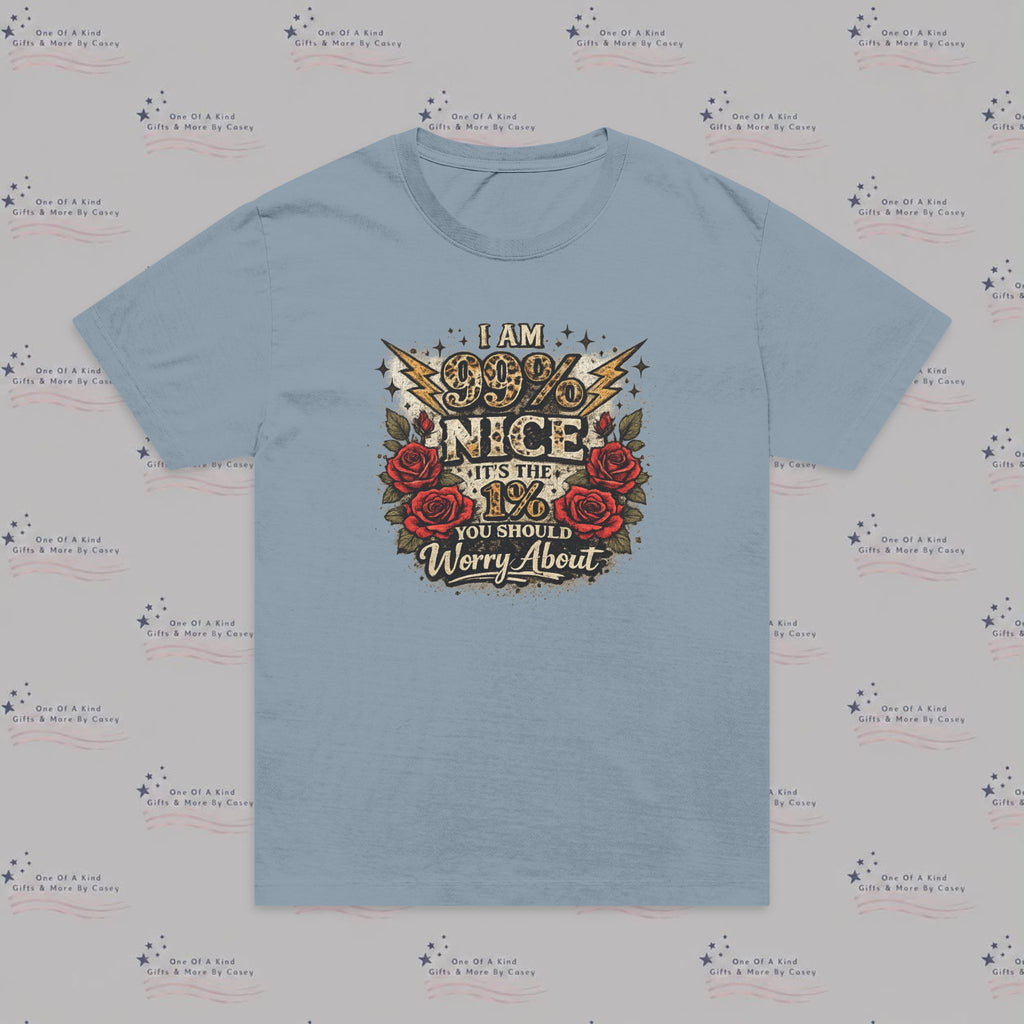 Graphic T-Shirt — "I Am 99% Nice" Vintage Rose Moto Design