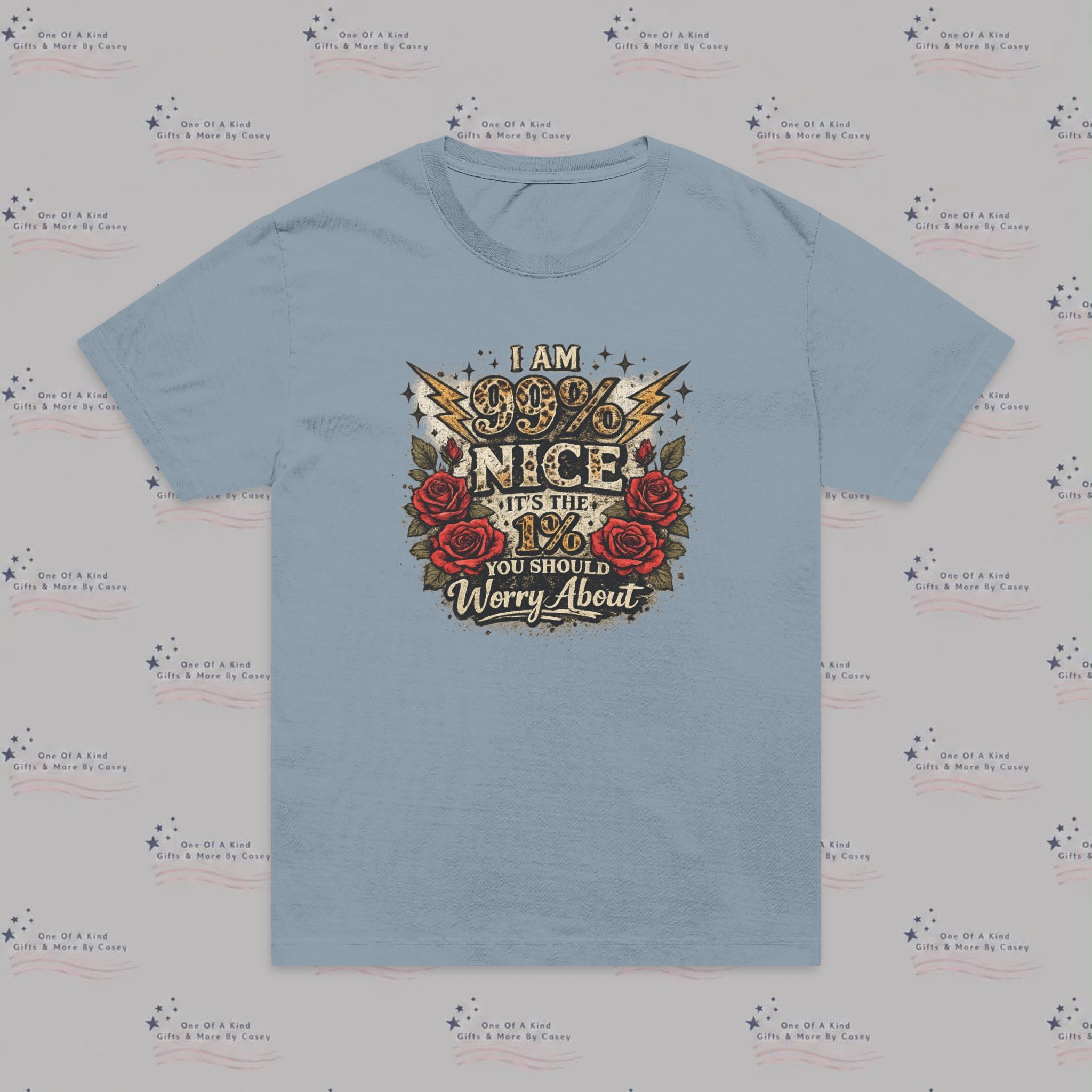 Graphic T-Shirt — "I Am 99% Nice" Vintage Rose Moto Design
