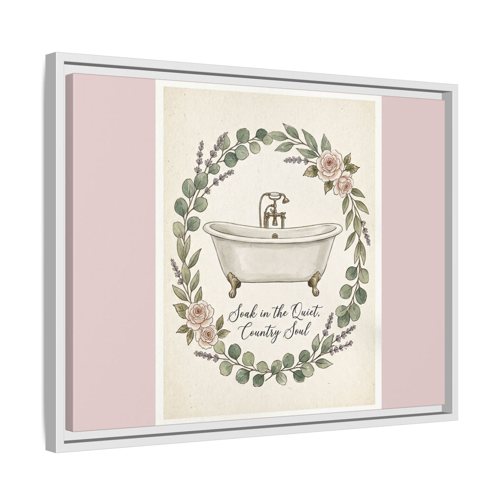 Framed Canvas Wall Art - 'Soak in the Quiet, Country Soul' Vintage Bath Print