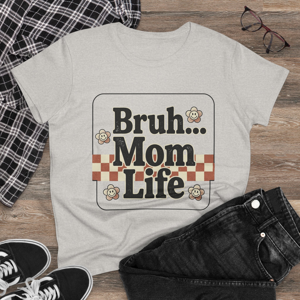 Mom Life Tee — "Bruh... Mom Life" Retro Graphic Women's T‑Shirt