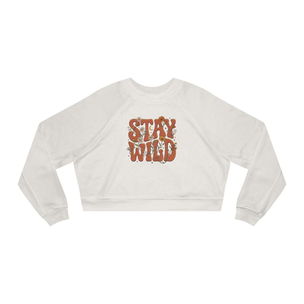 Cropped Pullover — "Stay Wild" Retro Floral Graphic