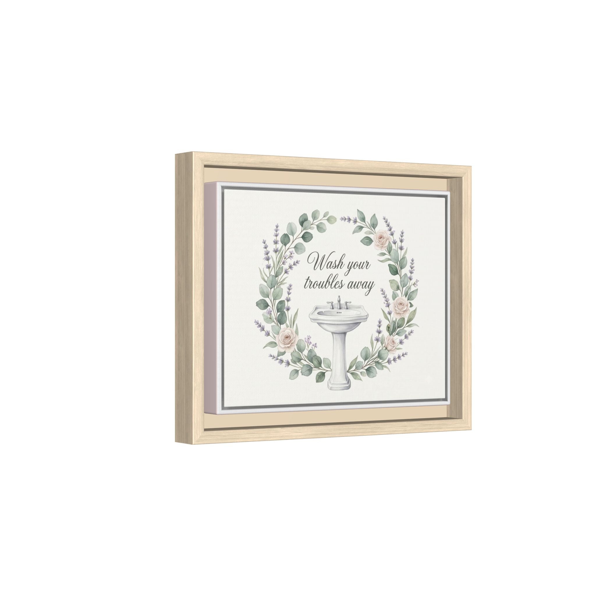 Framed Matte Canvas Wall Art — "Wash Your Troubles Away" Floral Bathroom Sign