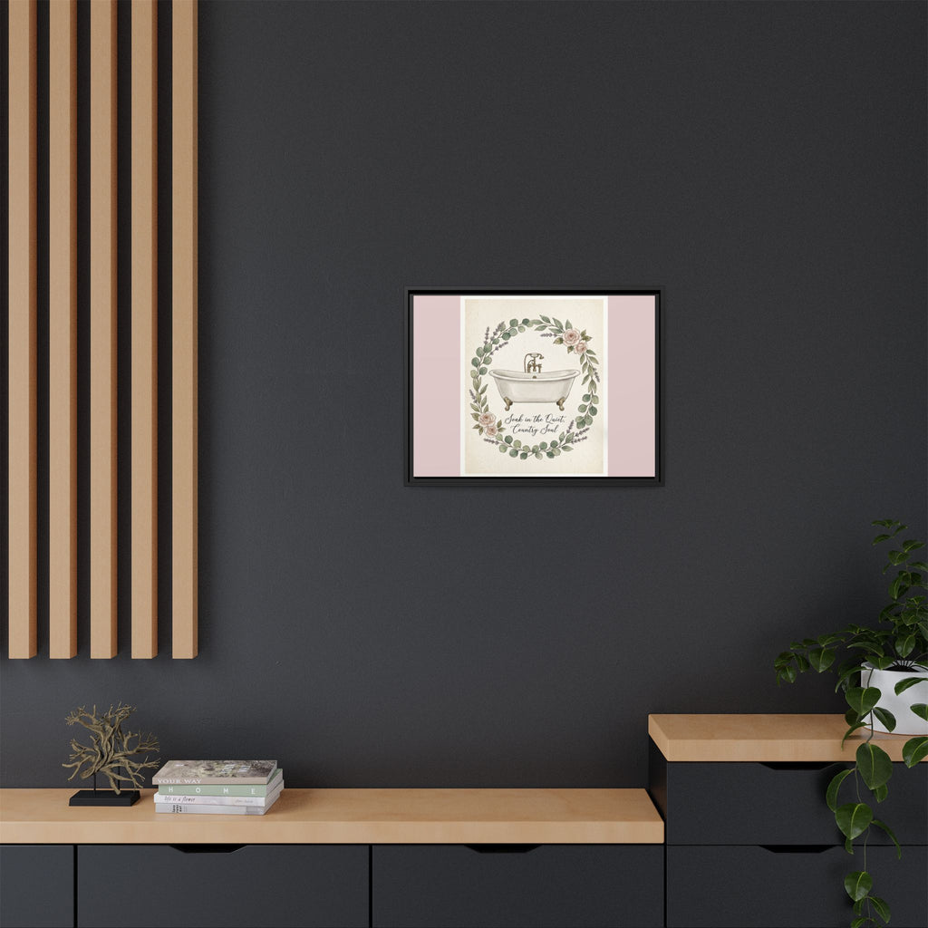 Framed Canvas Wall Art - 'Soak in the Quiet, Country Soul' Vintage Bath Print