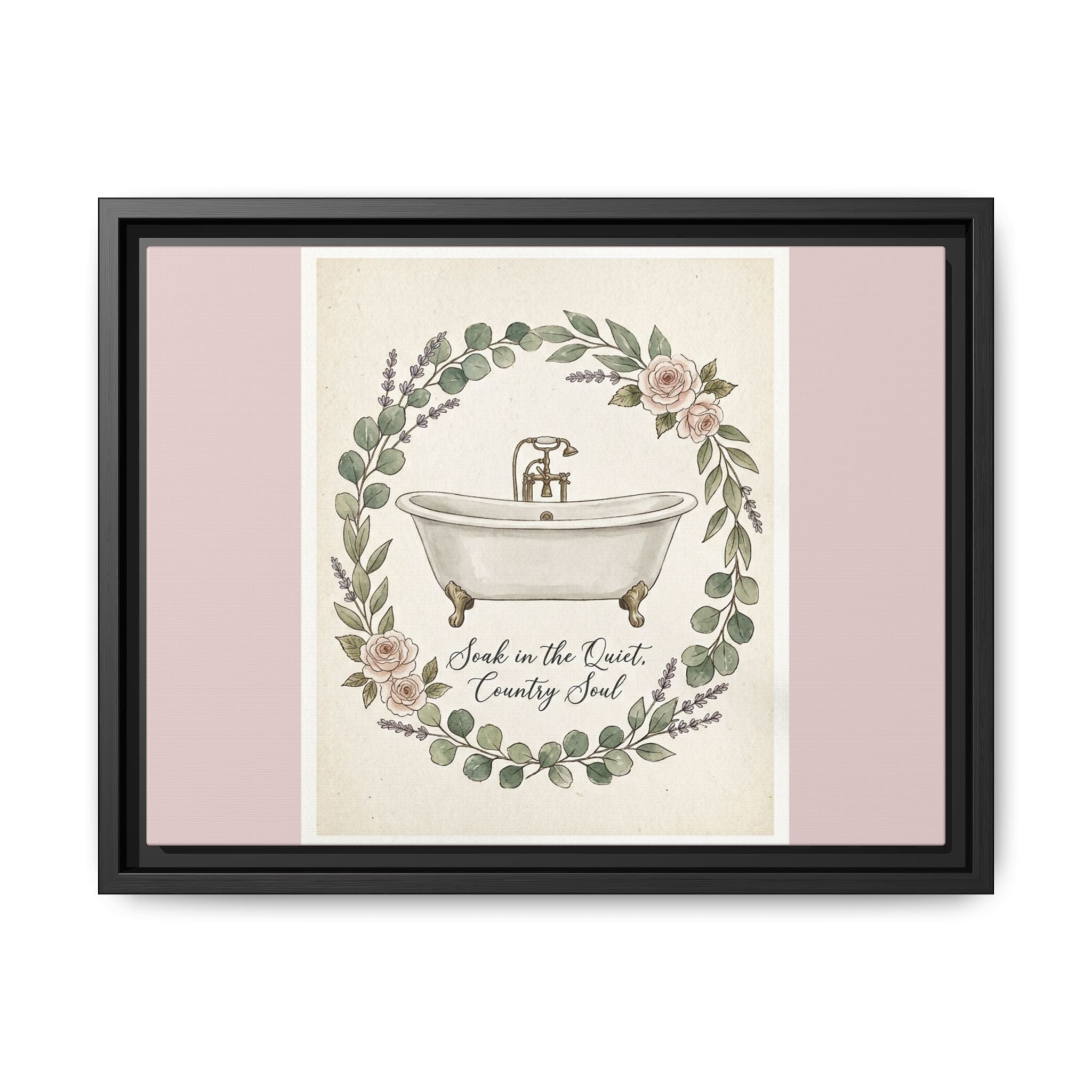 Framed Canvas Wall Art - 'Soak in the Quiet, Country Soul' Vintage Bath Print