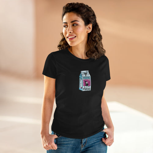 All My Fucks' Cartoon Milk Carton Women's T-Shirt