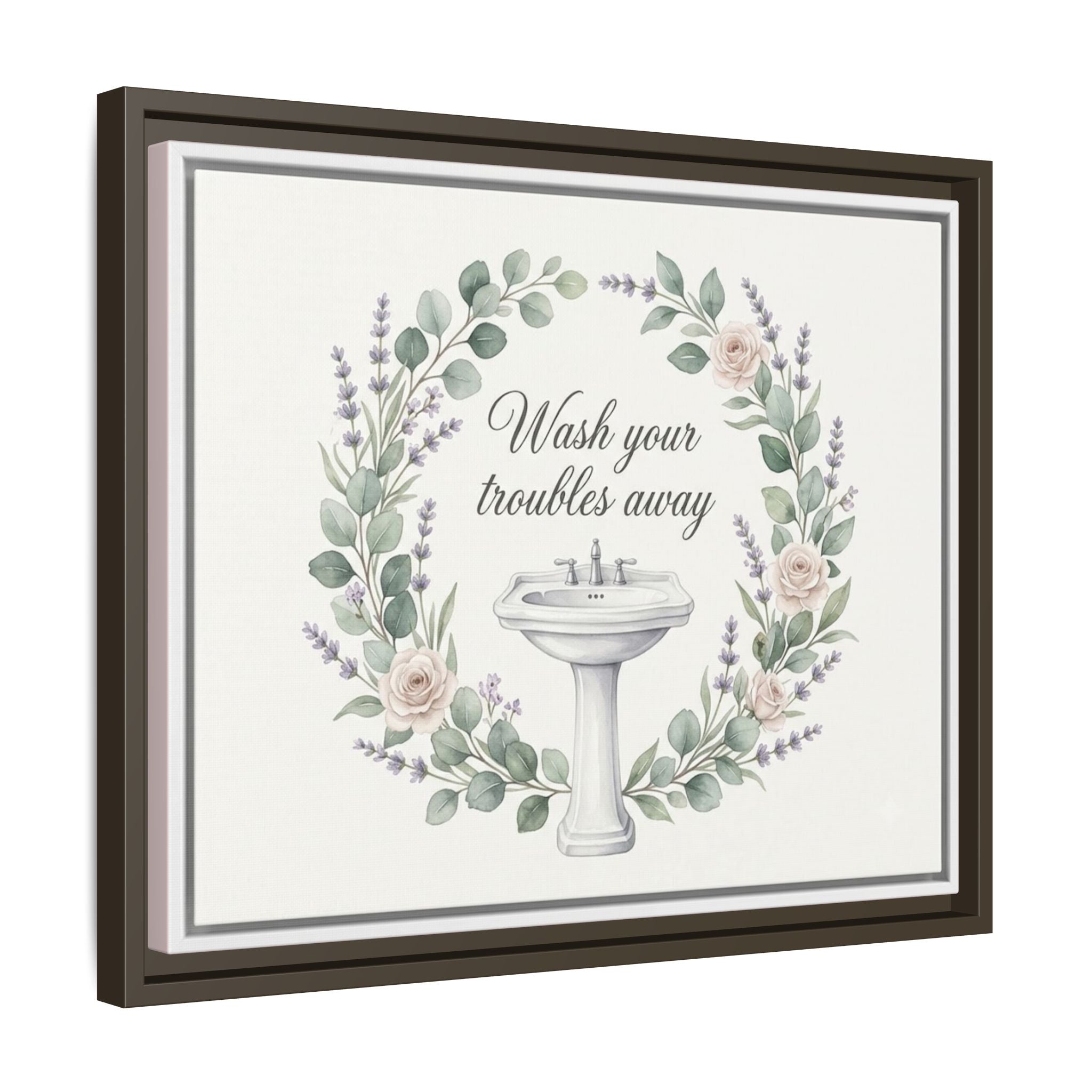 Framed Matte Canvas Wall Art — "Wash Your Troubles Away" Floral Bathroom Sign