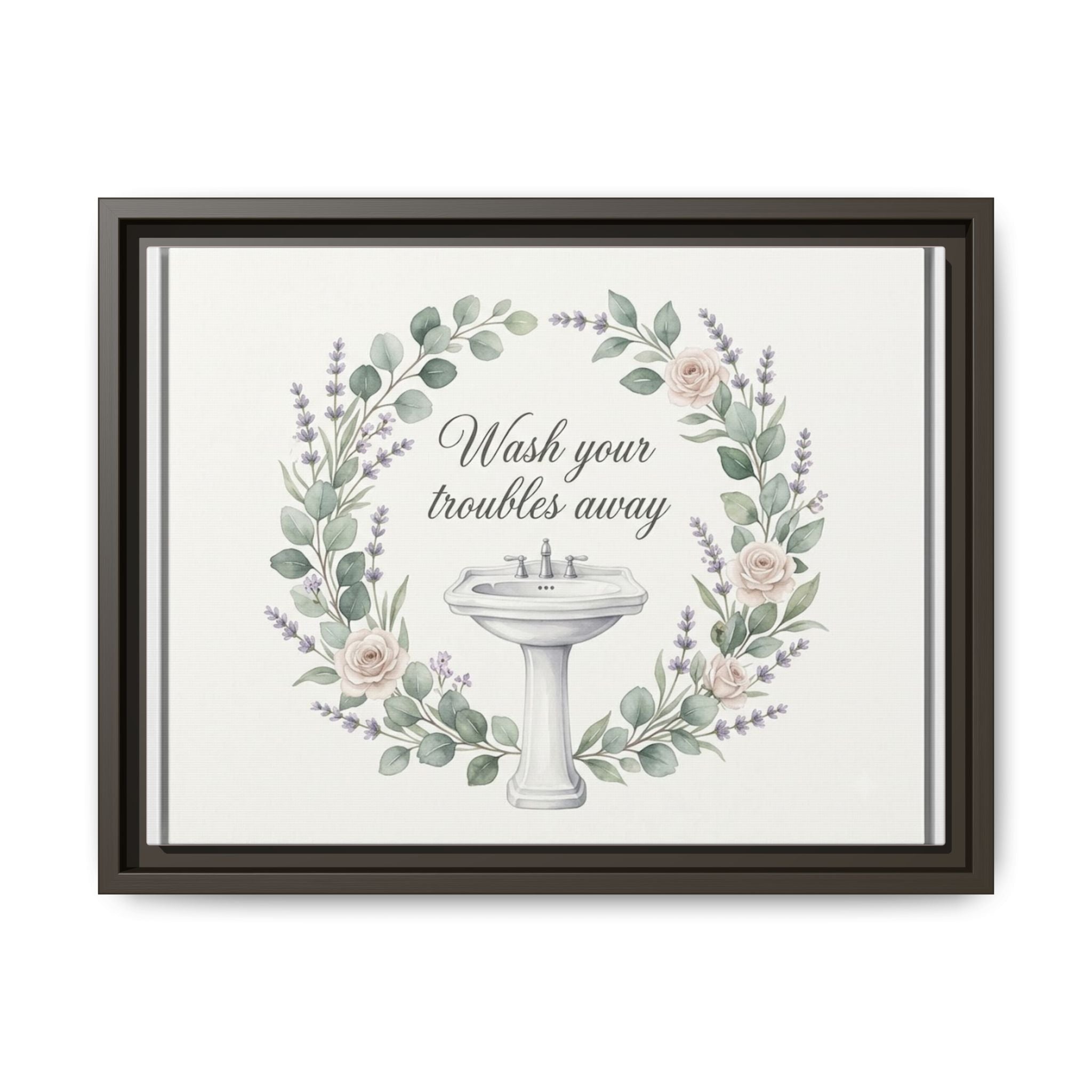 Framed Matte Canvas Wall Art — "Wash Your Troubles Away" Floral Bathroom Sign