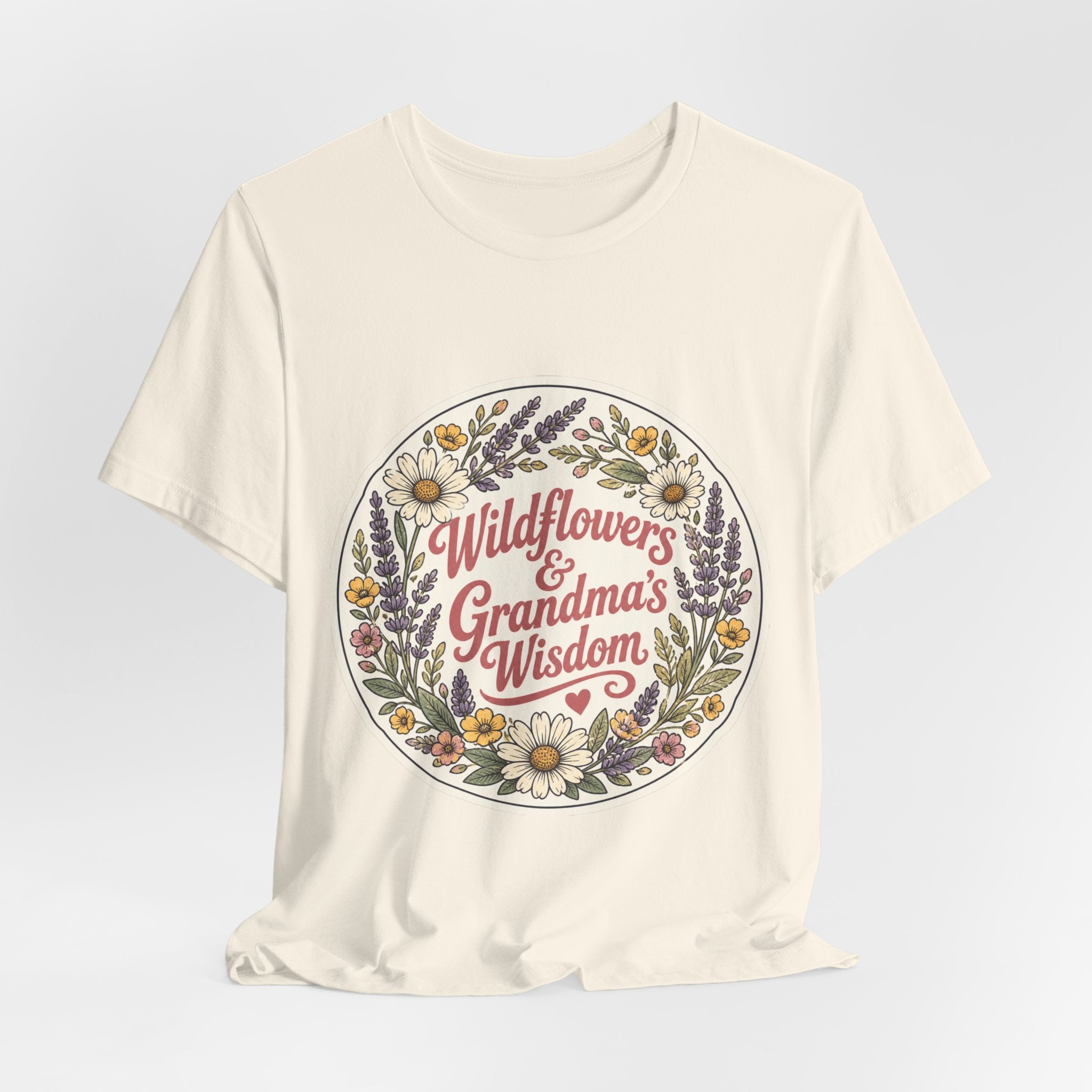 Wildflowers & Grandma's Wisdom Tee | prairie, rustic western