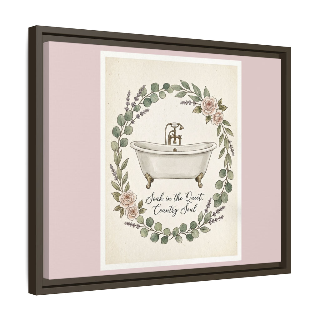 Framed Canvas Wall Art - 'Soak in the Quiet, Country Soul' Vintage Bath Print
