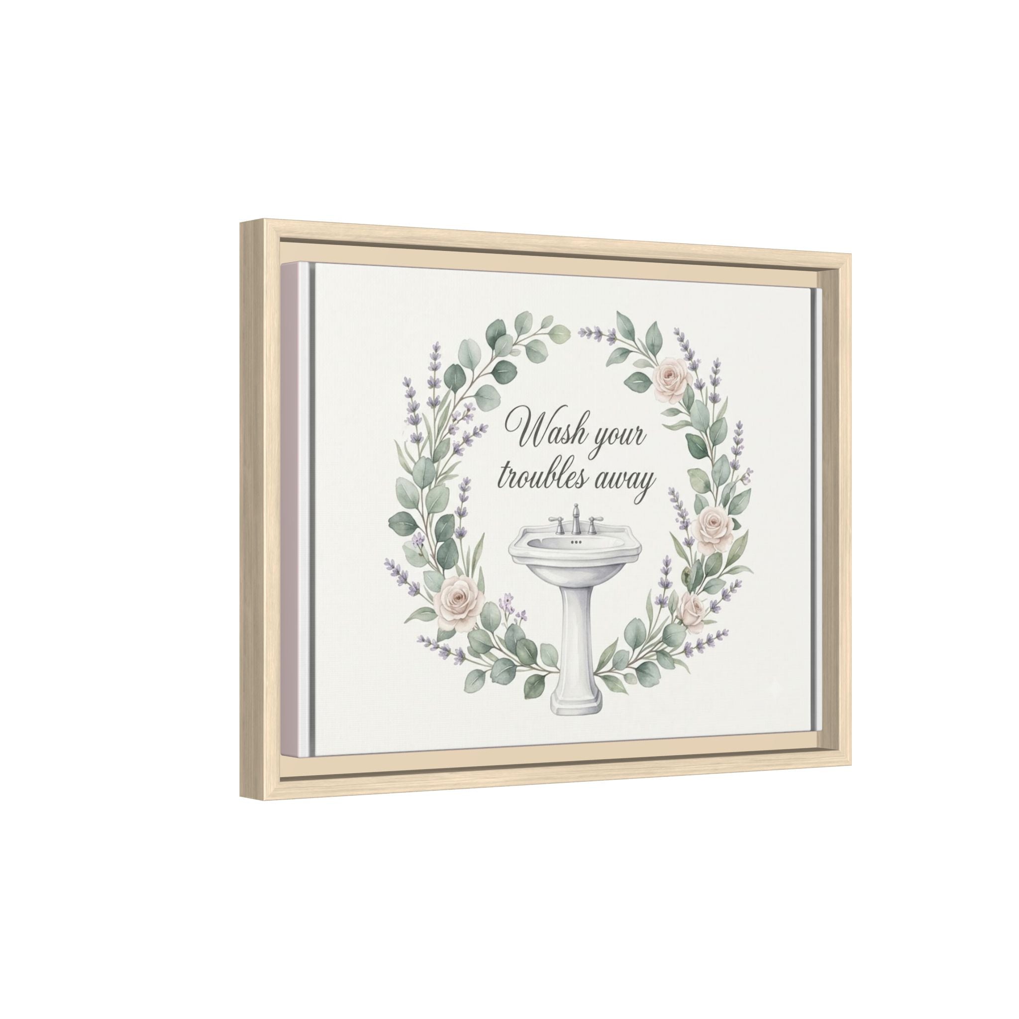 Framed Matte Canvas Wall Art — "Wash Your Troubles Away" Floral Bathroom Sign