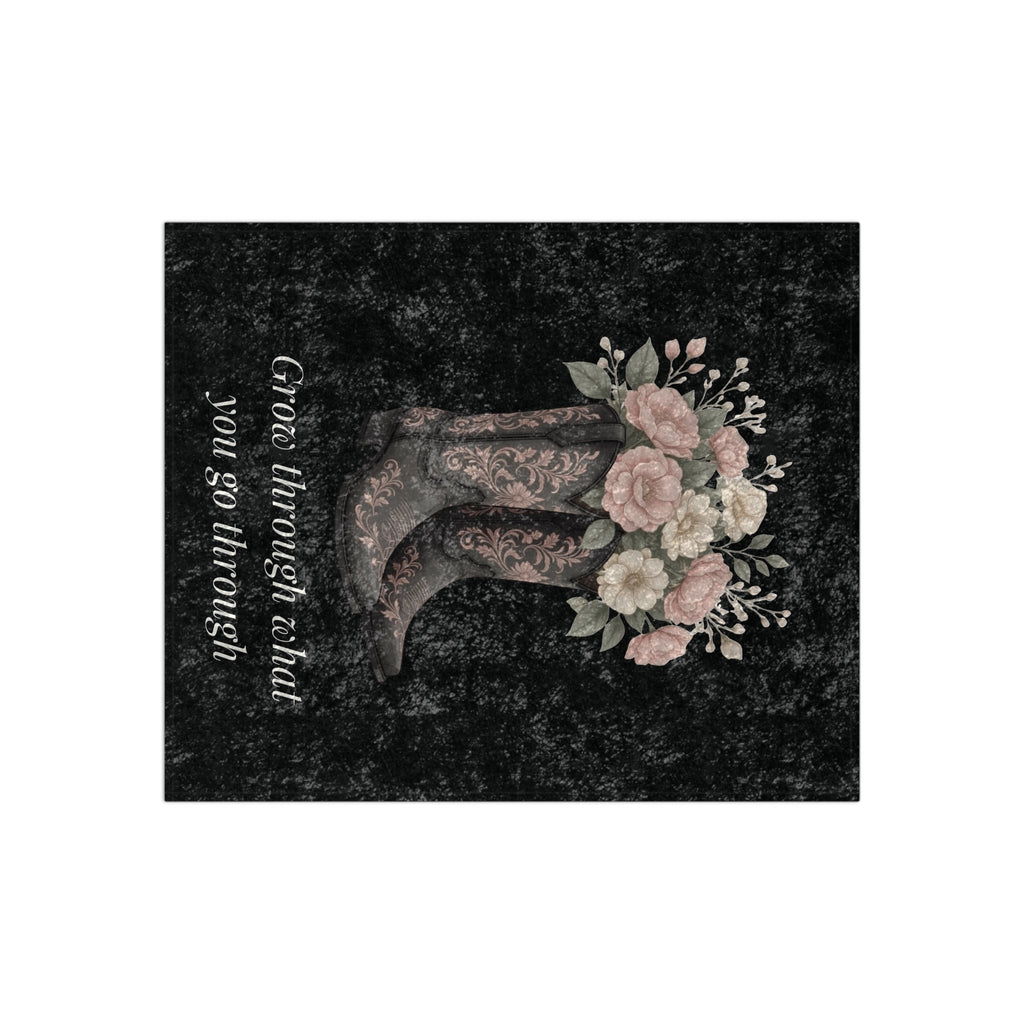 Crushed Velvet Blanket - Floral Cowboy Boots with 'Grow Through What You Go Through' Inspirational Throw