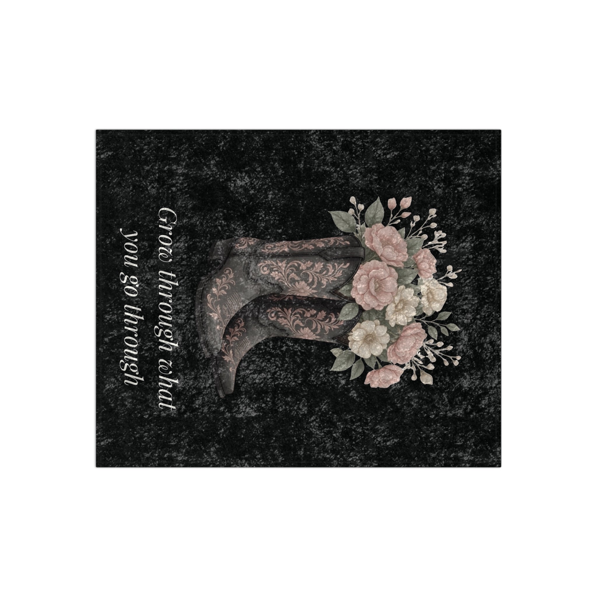 Crushed Velvet Blanket - Floral Cowboy Boots with 'Grow Through What You Go Through' Inspirational Throw