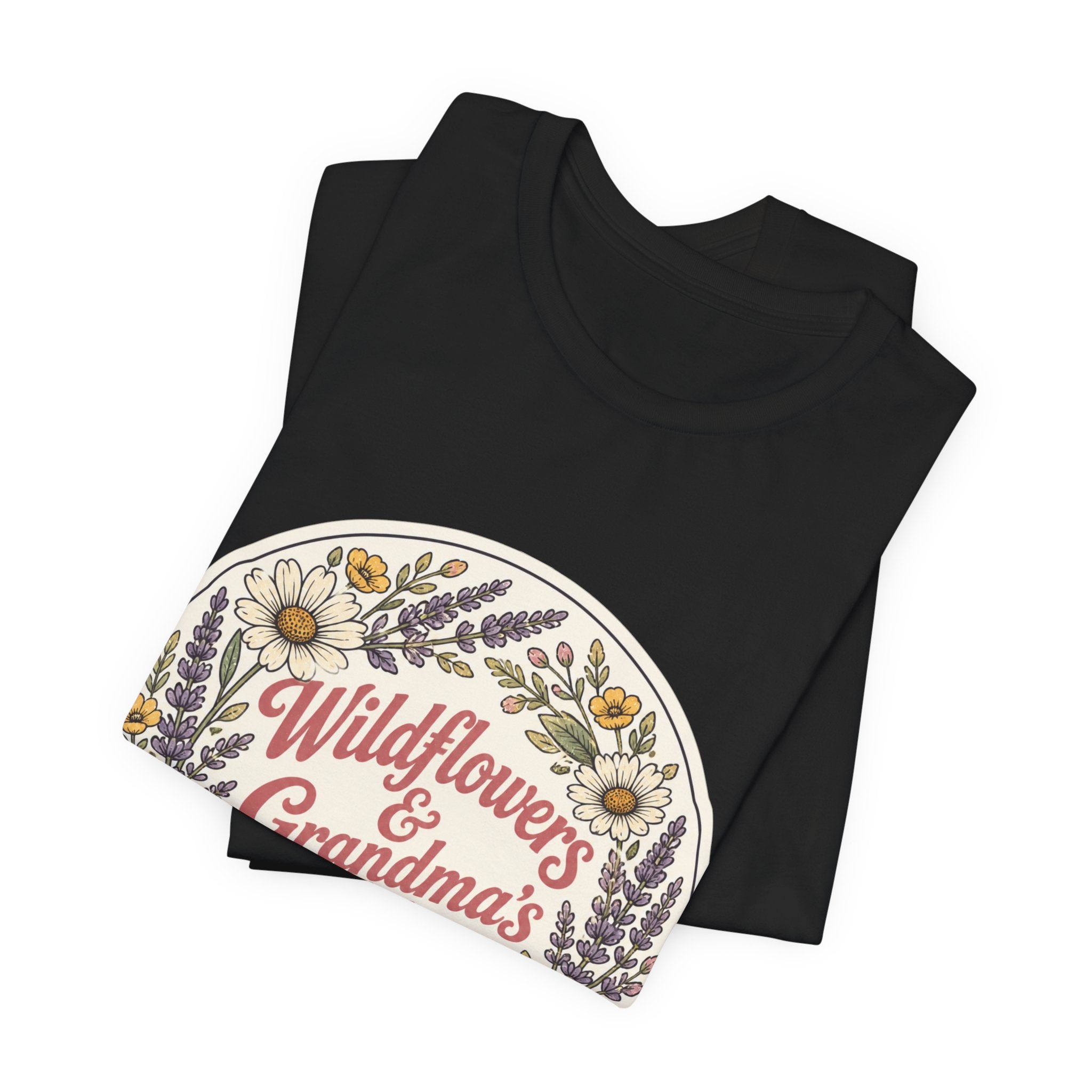 Wildflowers & Grandma's Wisdom Tee | prairie, rustic western