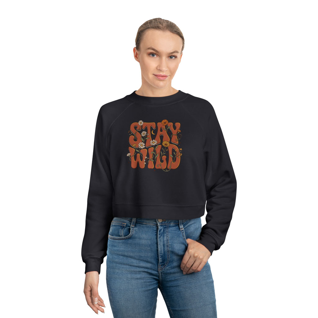 Cropped Pullover — "Stay Wild" Retro Floral Graphic