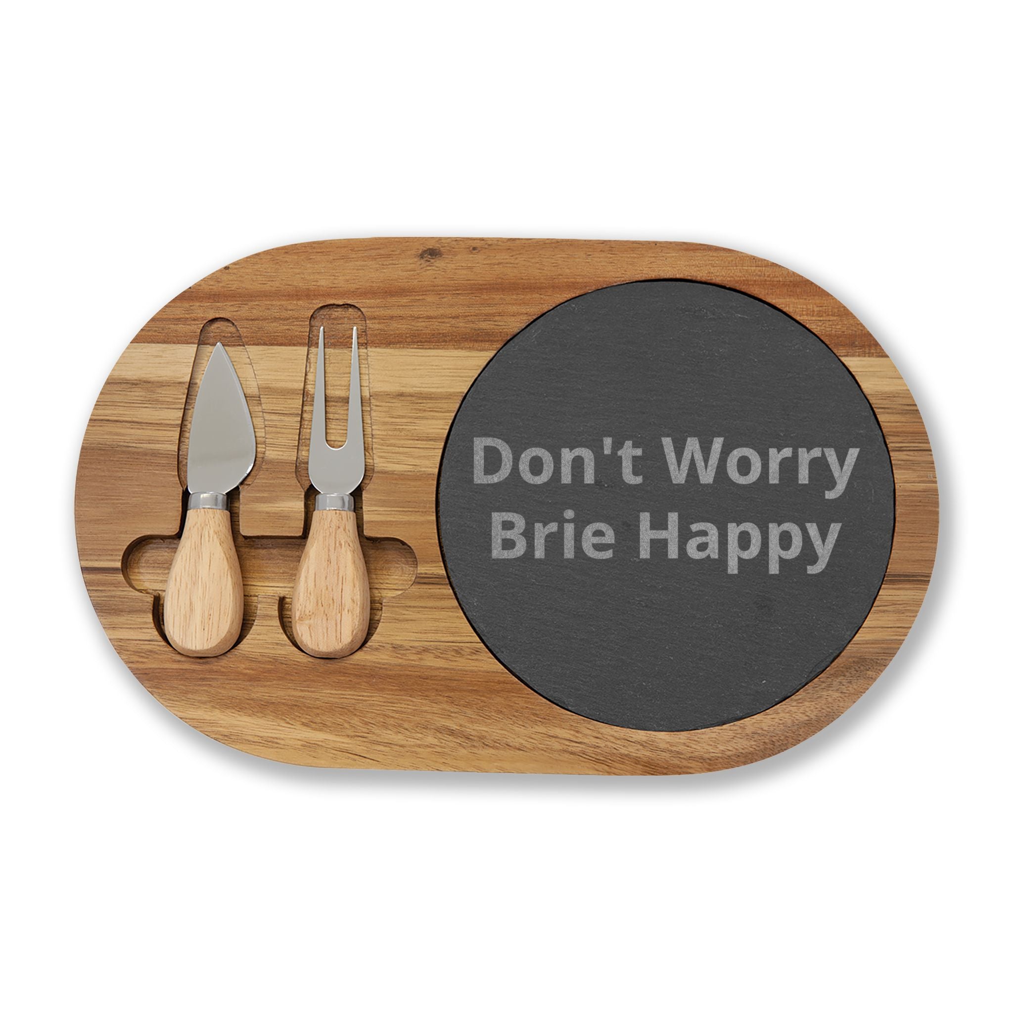 Engraved Acacia Charcuterie Board - "Don't Worry Brie Happy" Slate Cheese Set