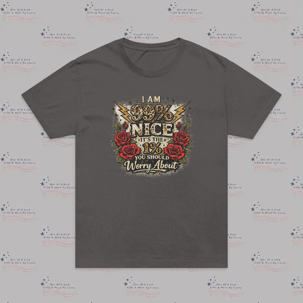 Graphic T-Shirt — "I Am 99% Nice" Vintage Rose Moto Design