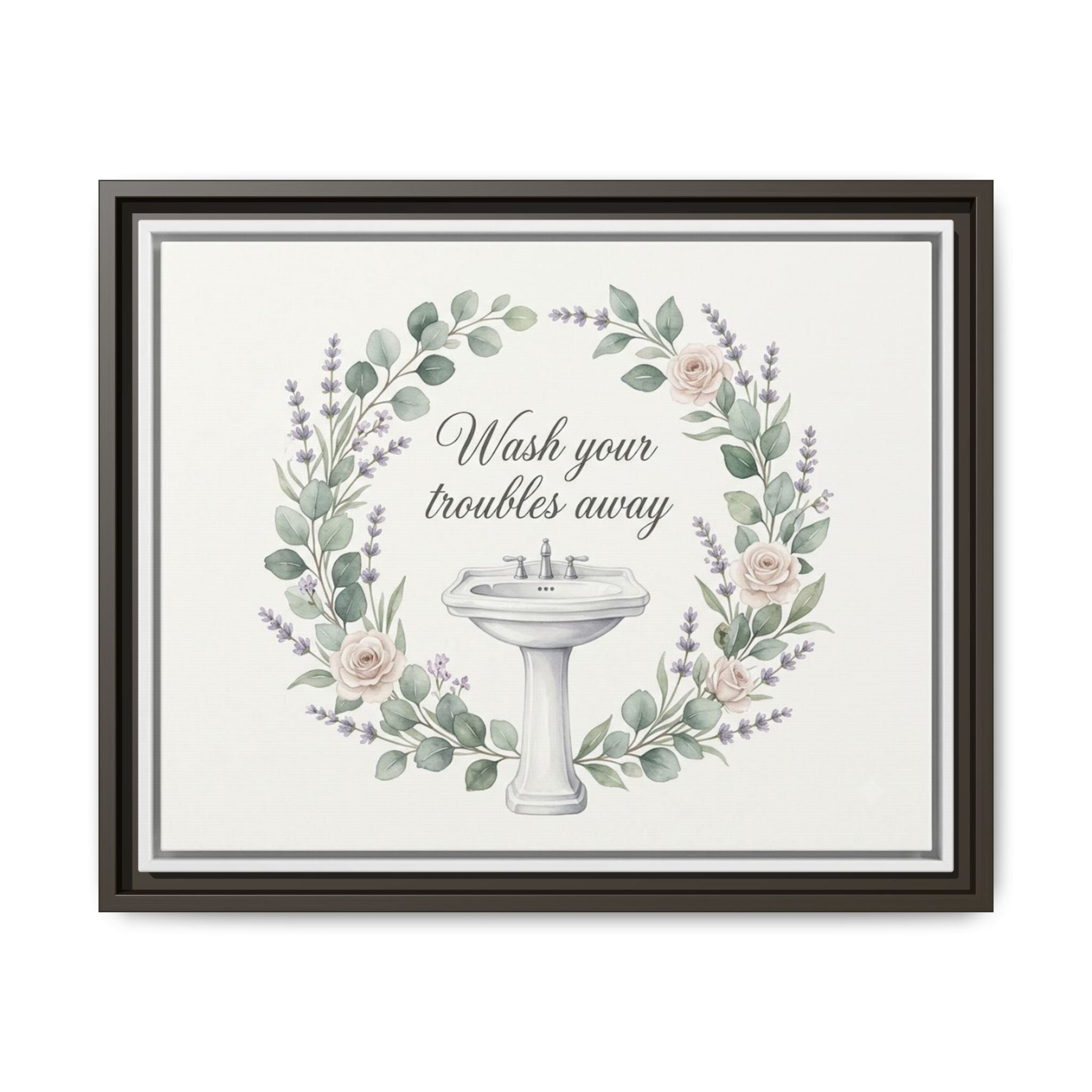 Framed Matte Canvas Wall Art — "Wash Your Troubles Away" Floral Bathroom Sign