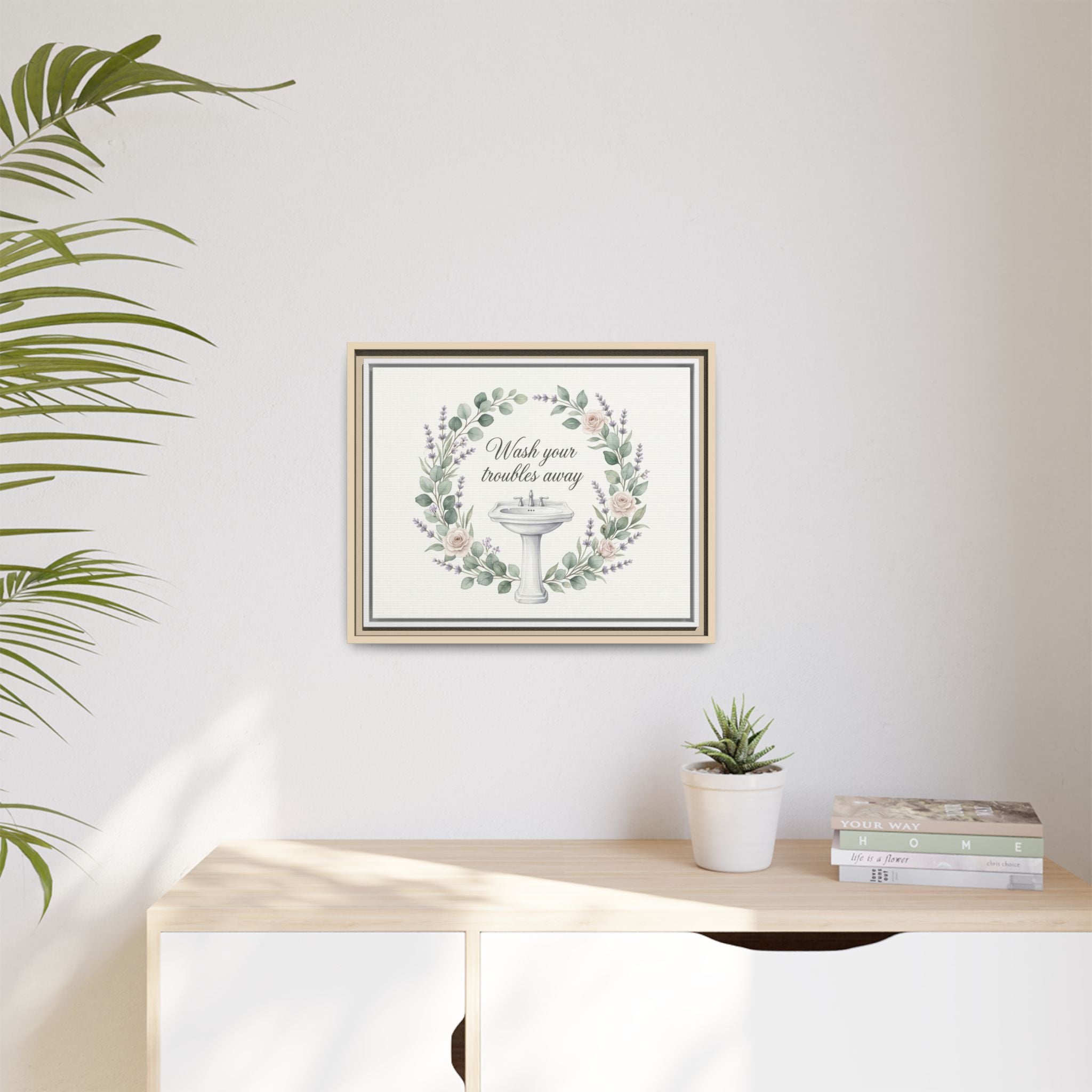 Framed Matte Canvas Wall Art — "Wash Your Troubles Away" Floral Bathroom Sign