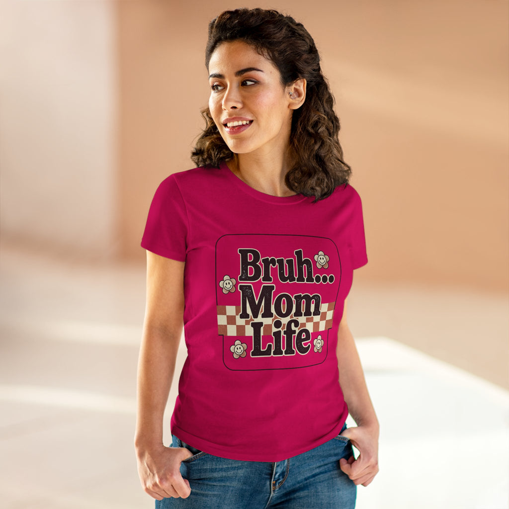 Mom Life Tee — "Bruh... Mom Life" Retro Graphic Women's T‑Shirt