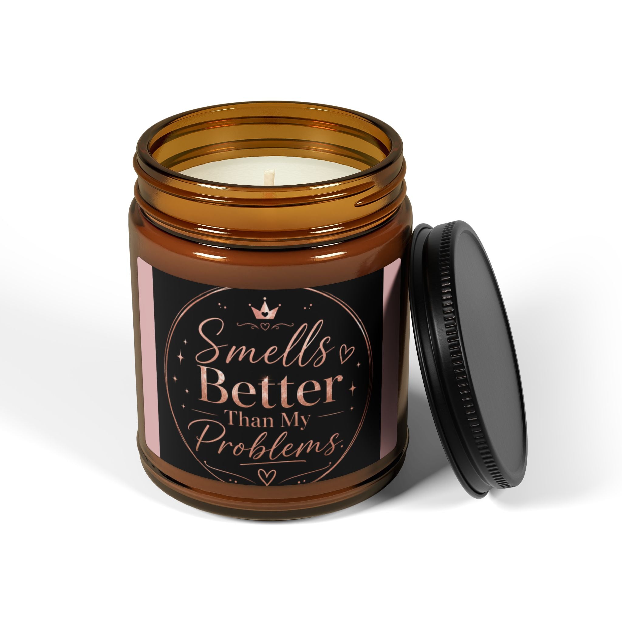 Smells Better Than Your Problems — Scented Soy Candle in Amber Jar (Multi-Size)