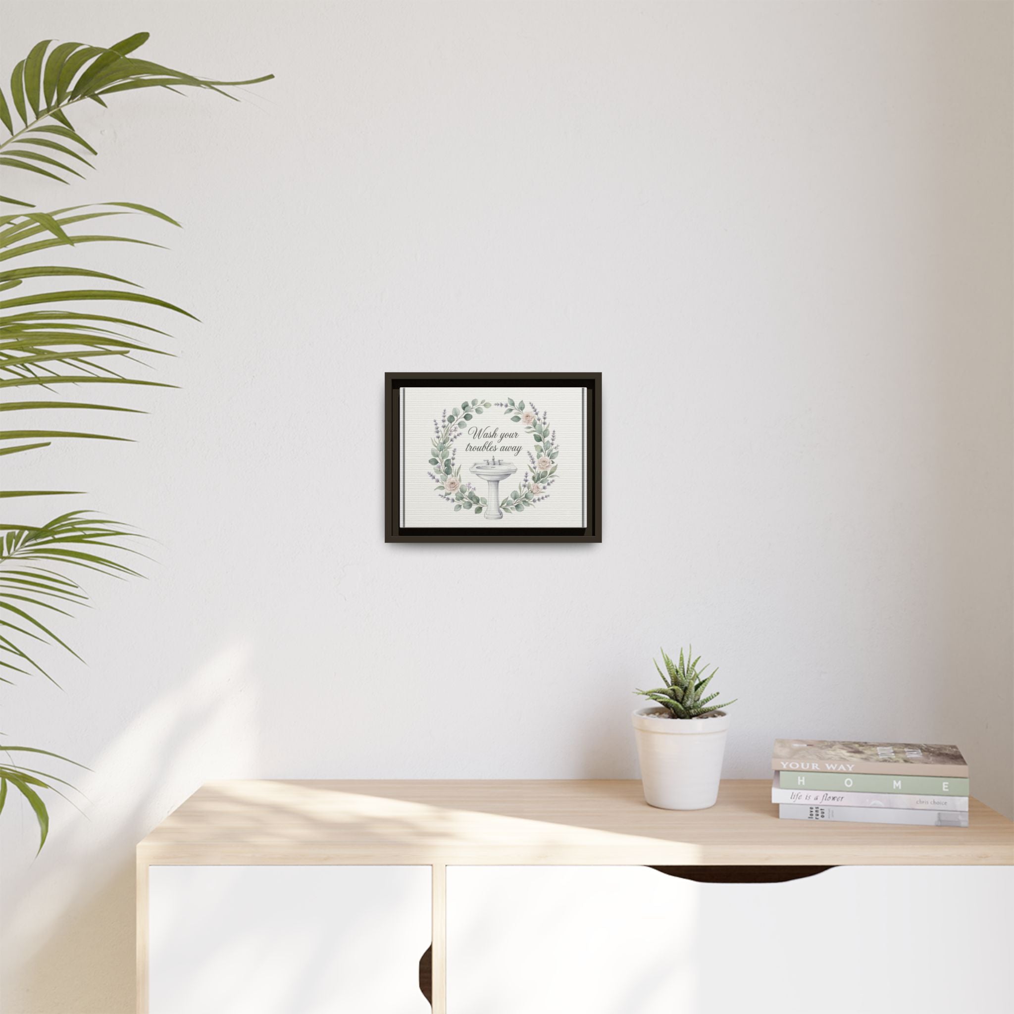 Framed Matte Canvas Wall Art — "Wash Your Troubles Away" Floral Bathroom Sign