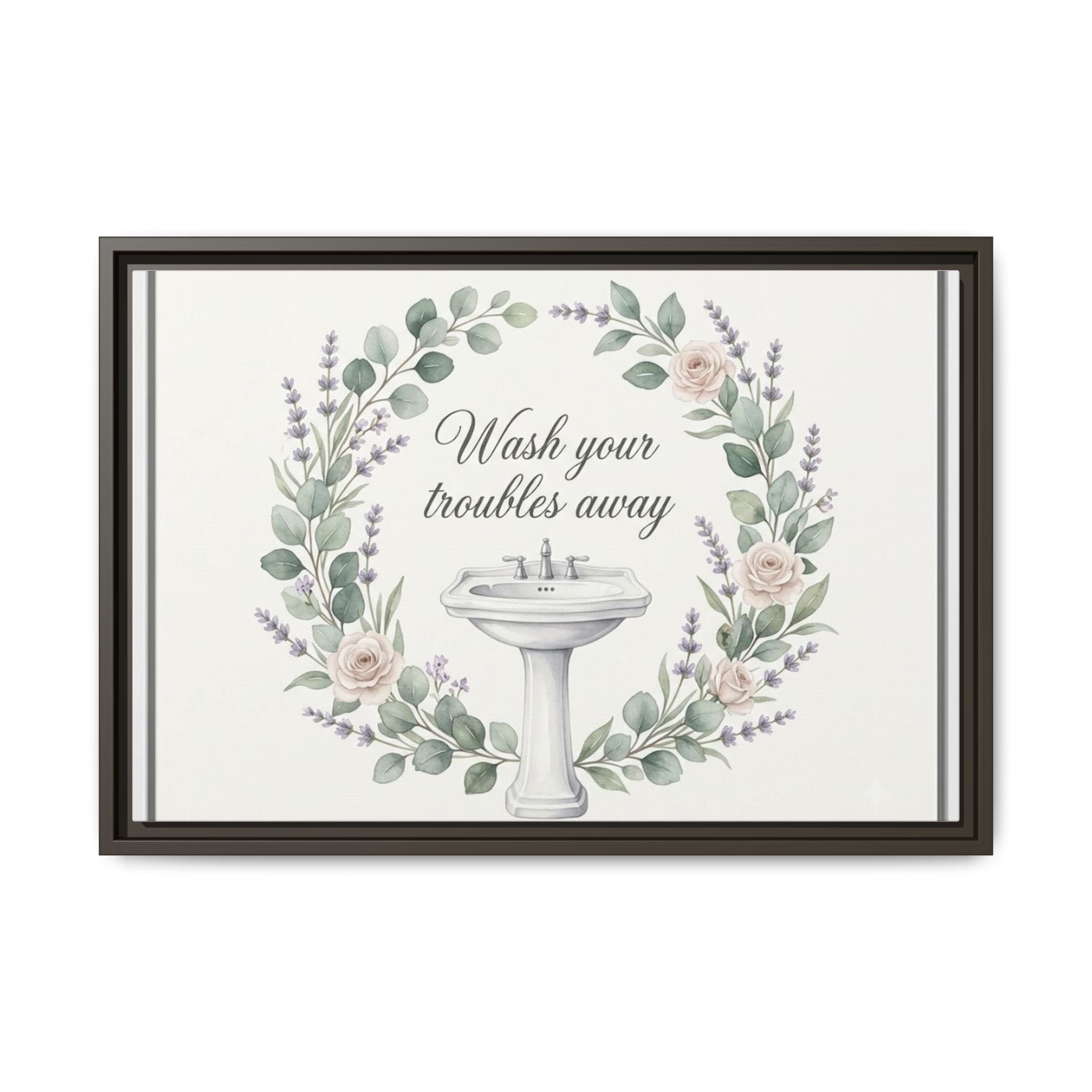 Framed Matte Canvas Wall Art — "Wash Your Troubles Away" Floral Bathroom Sign