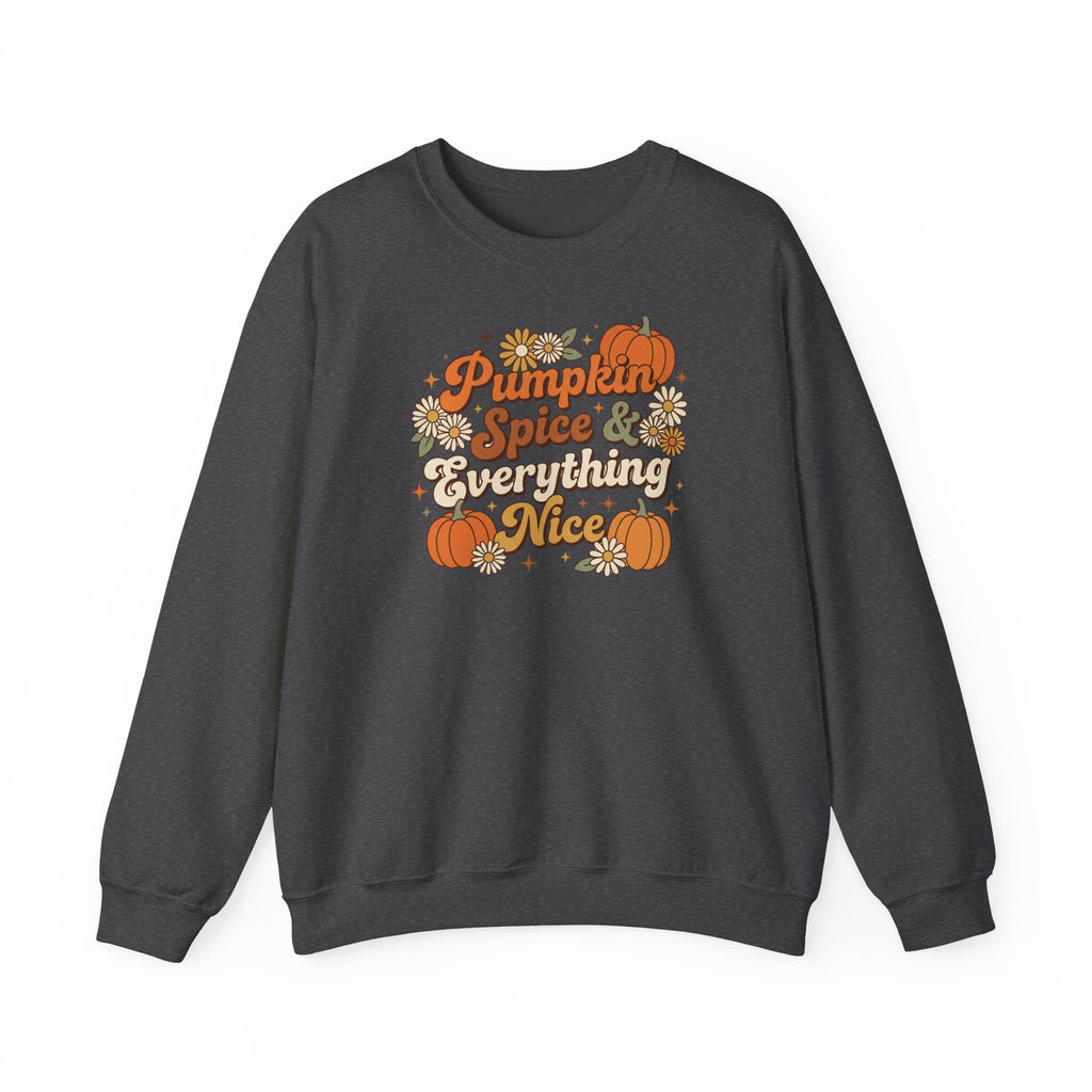 Pumpkin Spice & Everything Nice Sweatshirt