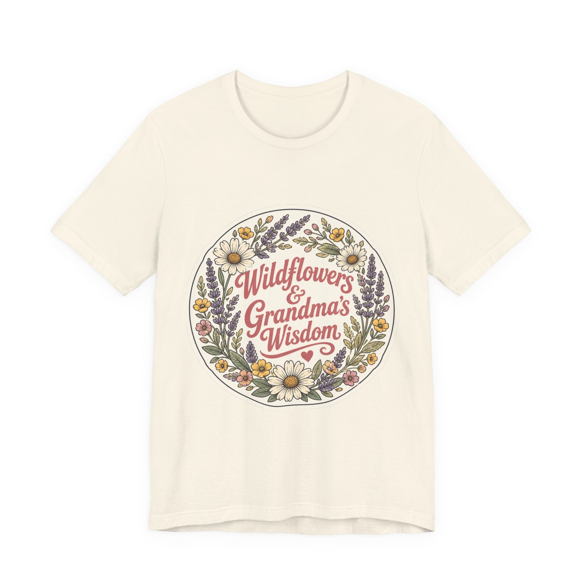 Wildflowers & Grandma's Wisdom Tee | prairie, rustic western