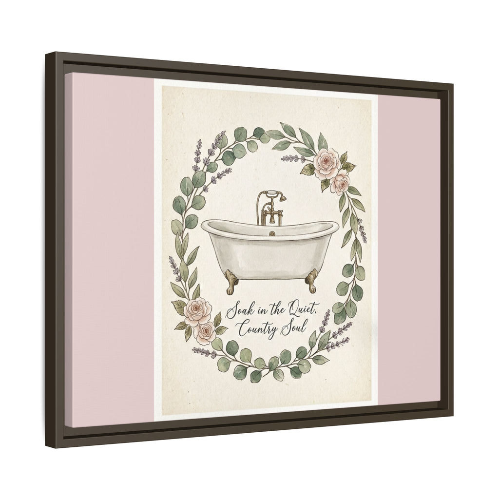 Framed Canvas Wall Art - 'Soak in the Quiet, Country Soul' Vintage Bath Print